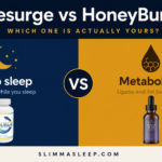 Resurge vs HoneyBurn: Which One Is Actually Yours?
